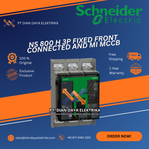 schneider ns 800 h 3p fixed front connected and mi mccb 33467